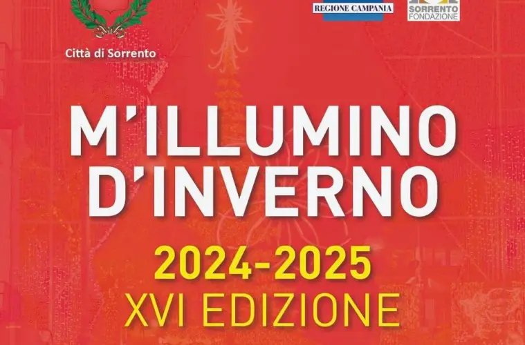 Mi illumino d'inverno 2024: oltre 100 eventi per il Natale a Sorrento